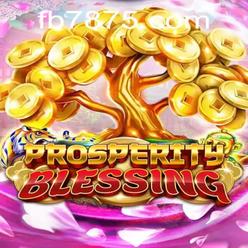 ProsperityBlessing: Um Guia Completo para o Jogo de Estratégia do Ano